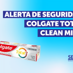 SERNAC EMITE ALERTA DE SEGURIDAD POR PASTA DENTAL COLGATE: SABORIZANTE DEL PRODUCTO PODRÍA CAUSAR EFECTOS ADVERSOS