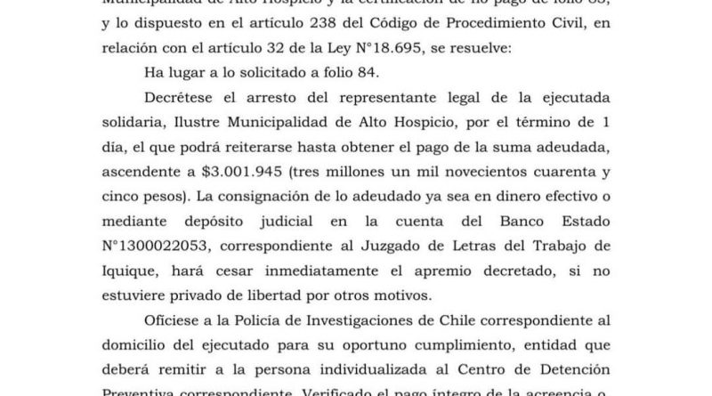 Poder Judicial decrea arresto de representante legal de Municipalidad de Alto Hospicio por deuda laboral Poder Judicial decrea arresto de representante legal de Municipalidad de Alto Hospicio por deuda laboral